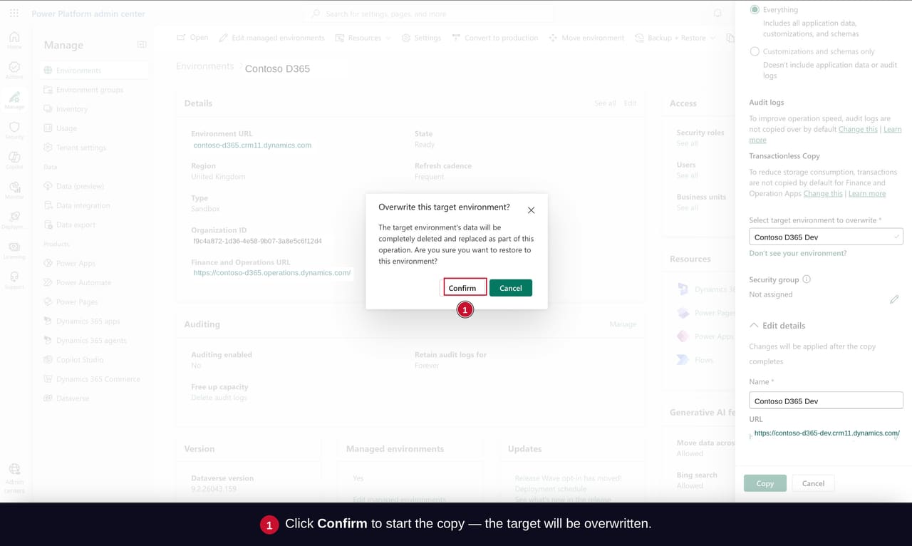 Power Platform Admin Center confirmation prompt warning that the target environment's data will be completely deleted and replaced.